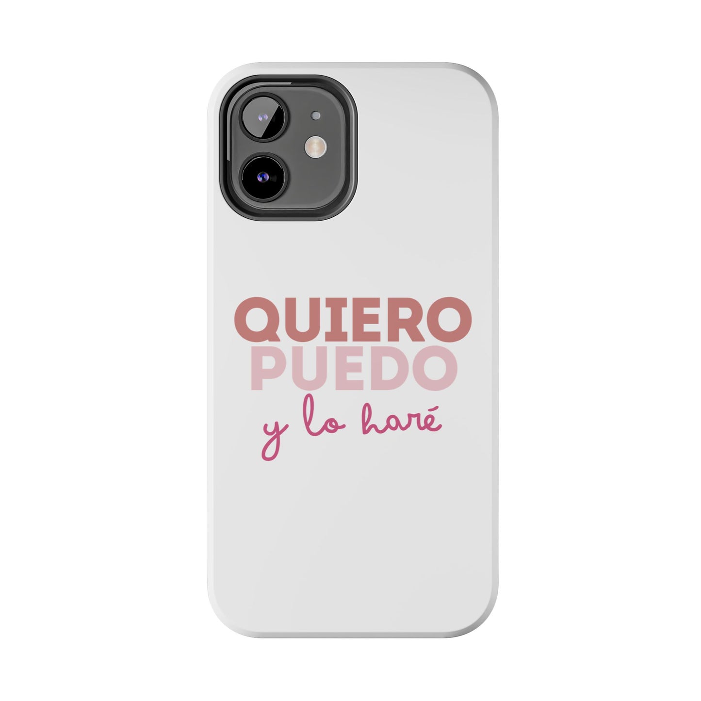 Funda para teléfono "Quiero, puedo y lo haré"- Resistente a impactos, diseño minimalista exclusivo